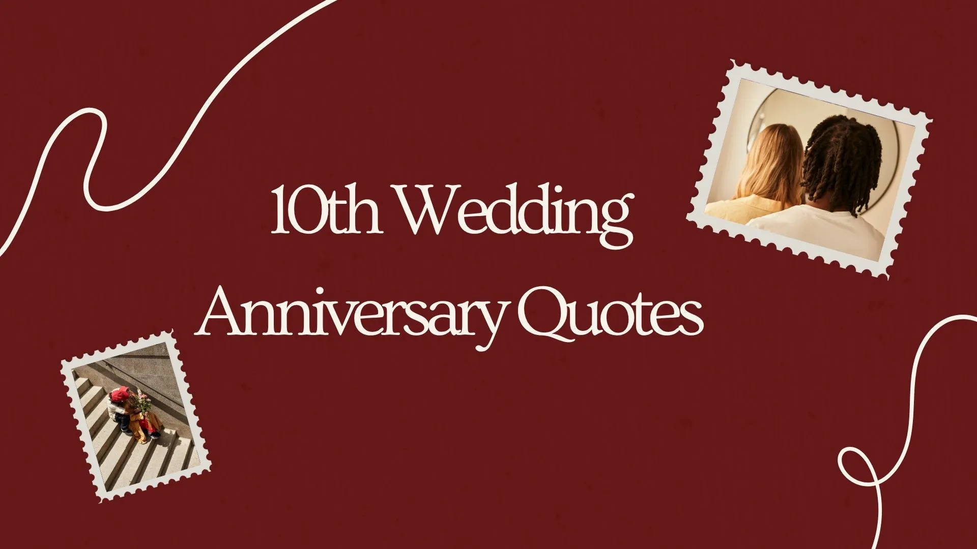 10th wedding anniversary quotes