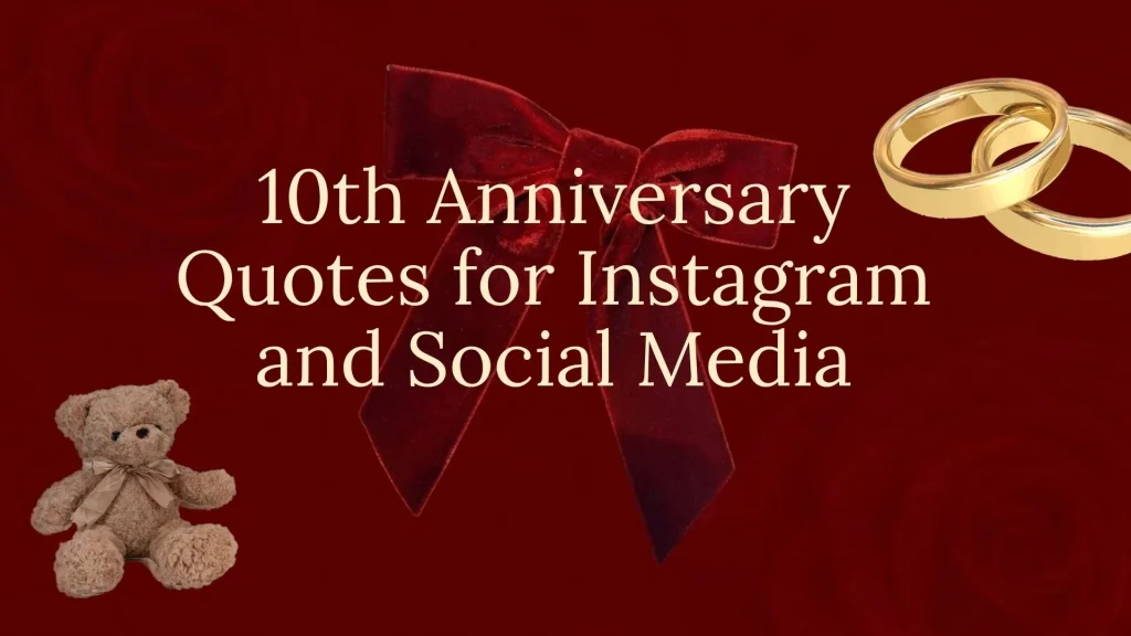 10th wedding anniversary quotes