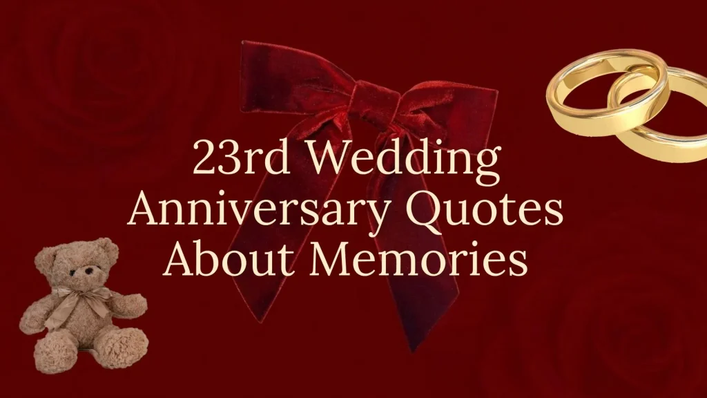 23rd wedding anniversary quotes
