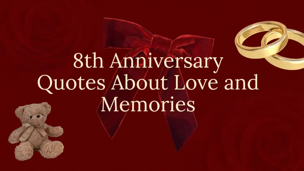 8th anniversary quotes