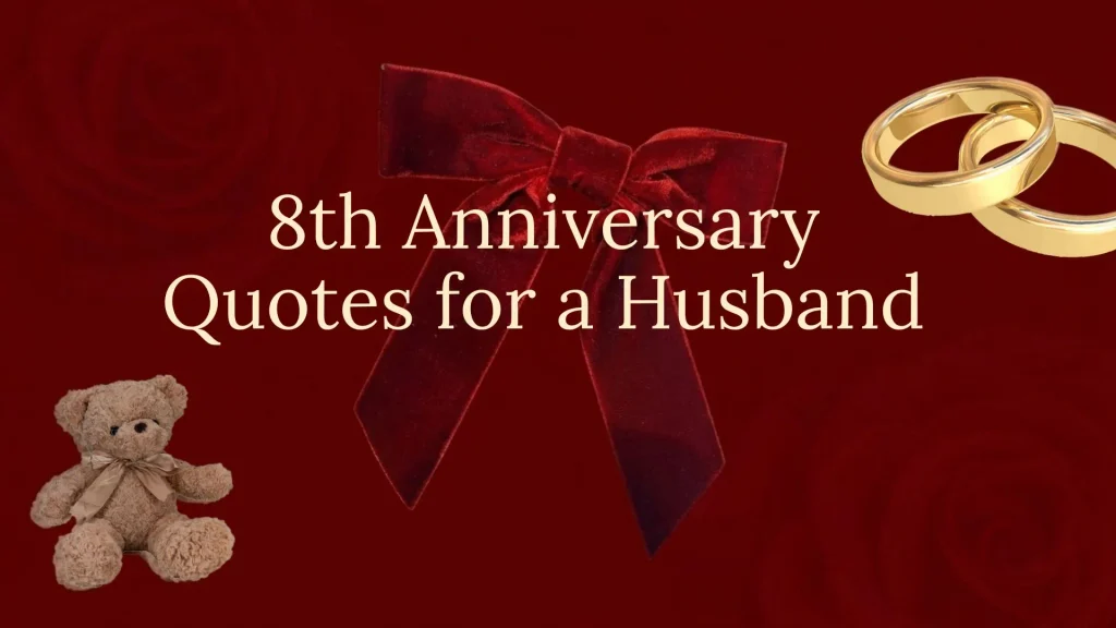 8th anniversary quotes