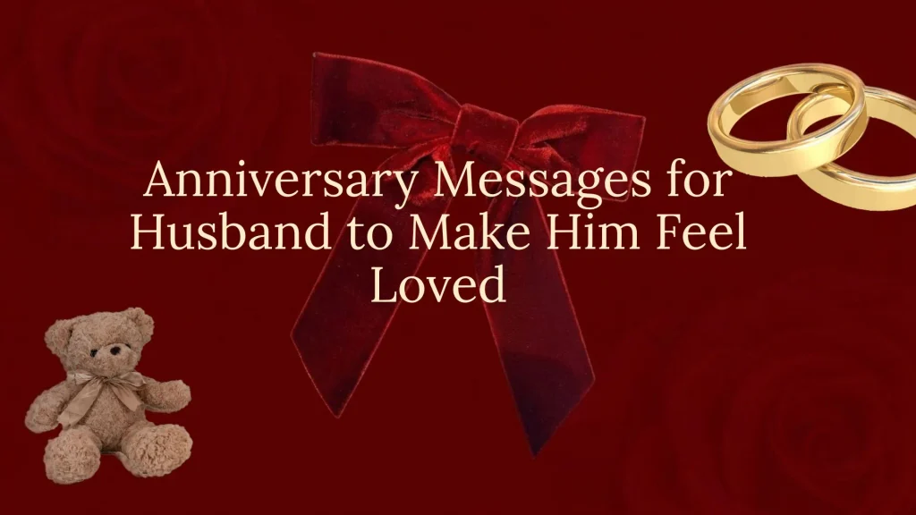 touching anniversary messages for husband