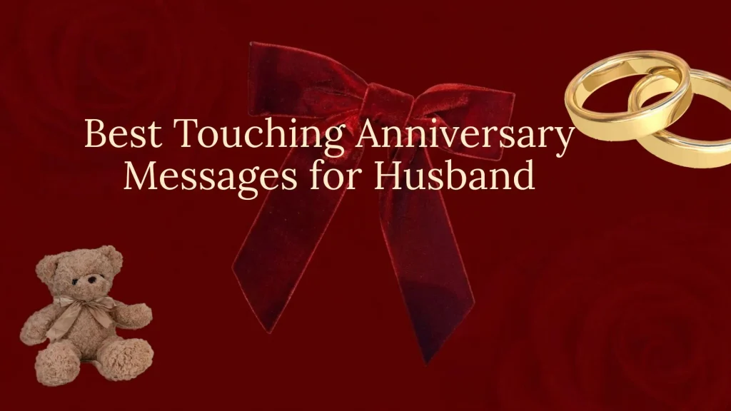 touching anniversary messages for husband