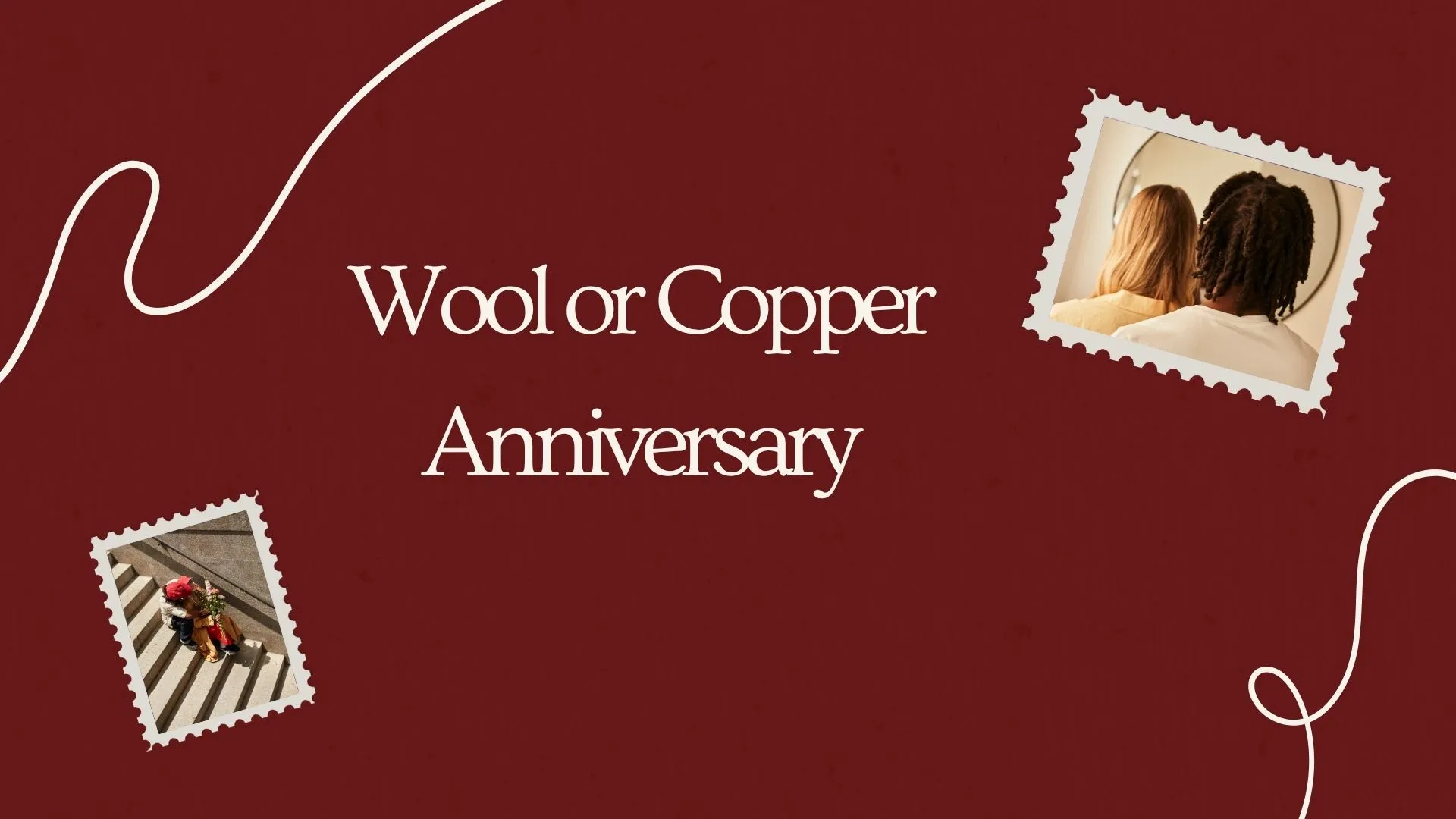 wool or copper anniversary