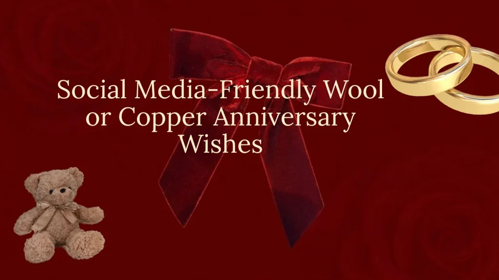 wool or copper anniversary