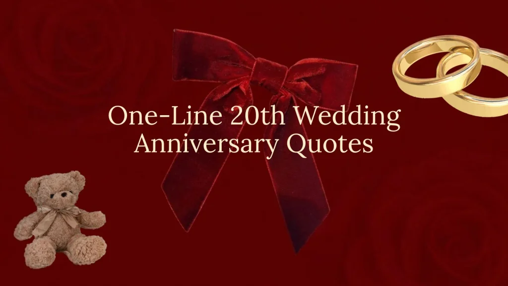 20th wedding anniversary quotes