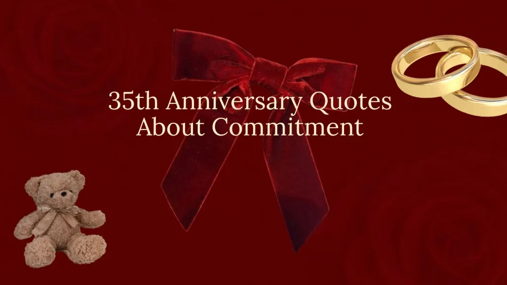 35th wedding anniversary quotes
