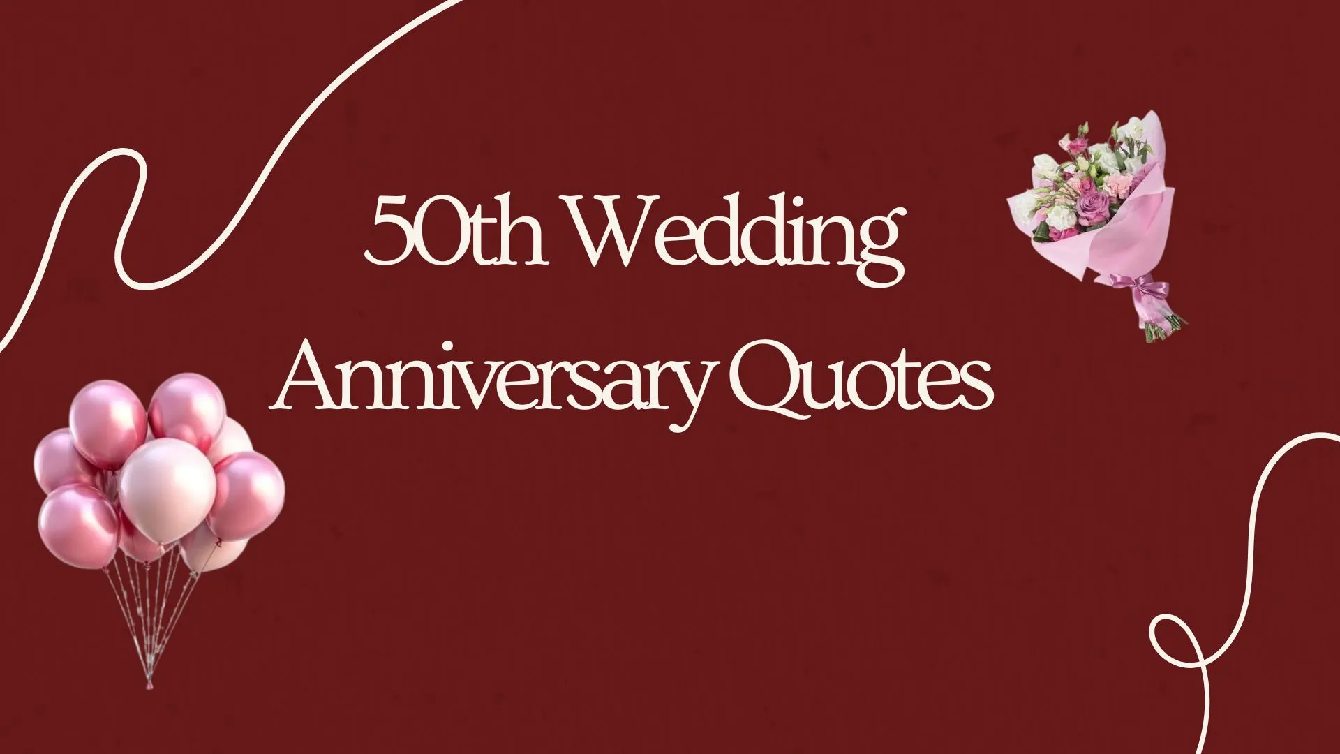50th wedding anniversary quotes