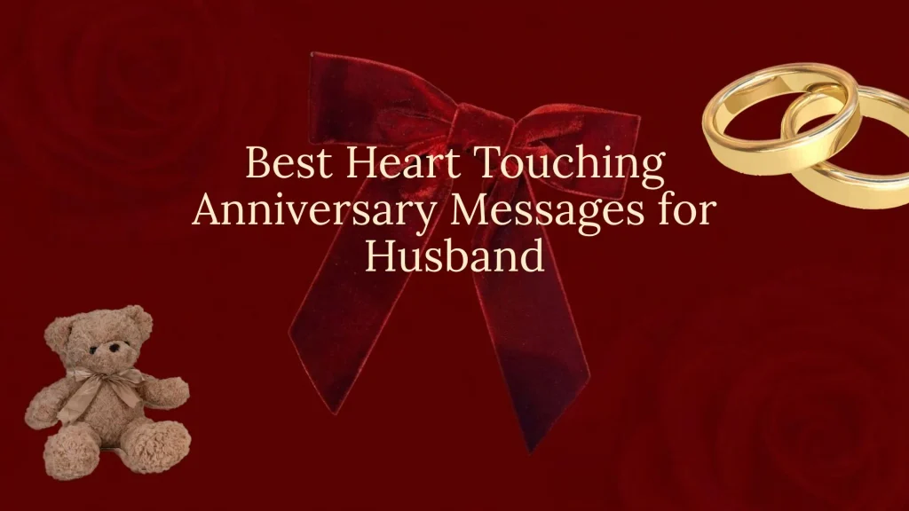 heart touching anniversary messages for husband